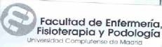 FACULTAD DE ENFERMERIA, FISIOTERAPIA Y PODOLOGIA UNIVERSIDAD COMPLUTENSE DE MADRID