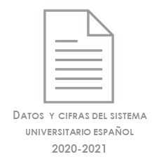 datos y cifras del sistema universitario español 2020-2021